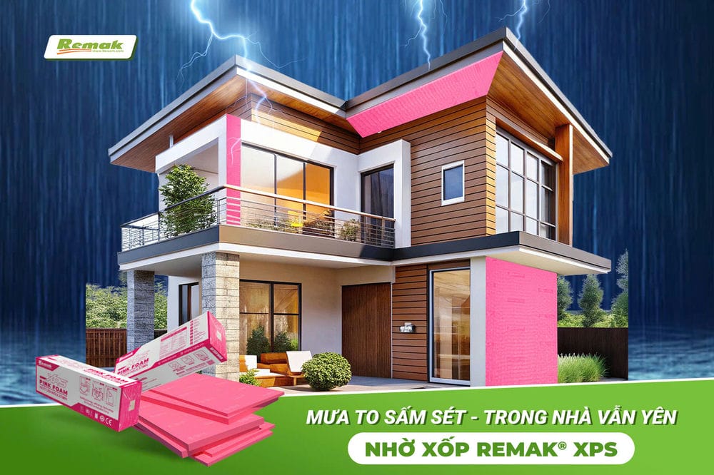 Xốp cách âm XPS Remak® – Giải pháp chống ồn, chống thấm, cách nhiệt cho mùa mưa 5 Xốp cách âm xps remak, bảo vệ ngôi nhà trước mùa mưa đến